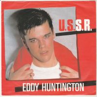 Eddy Huntington - U.S.S.R. (Italo Disco) 7" Vinyl 1986
