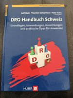 DRG-Handbuch Schweiz Grundlagen und Anwendungen