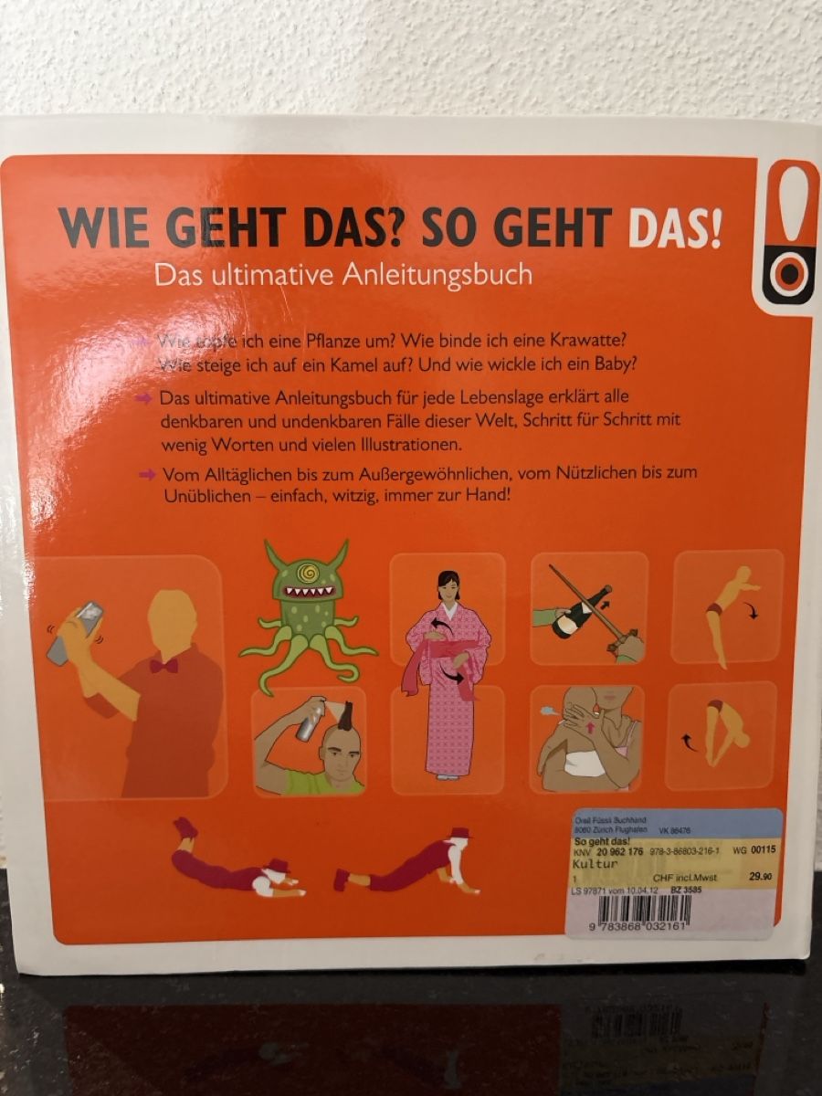 Libri: "So geht das!" - Das ultimative Anleitungsbuch – Usato da Bäretswil venduto da Coco83 1