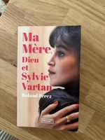 Ma Mère,Dieu et Sylvie Vartan de Roland Perez, Neuf!