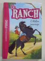 Bibliothèque rose " Le ranch "  l'étalon sauvage
