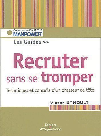 Libri: Recruter sans se tromper – Usato da Neuchâtel venduto da Dualseele
