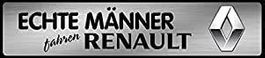 Blechschild-ECHTE MÄNNER FAHREN RENAULT - 46 X 10 CM