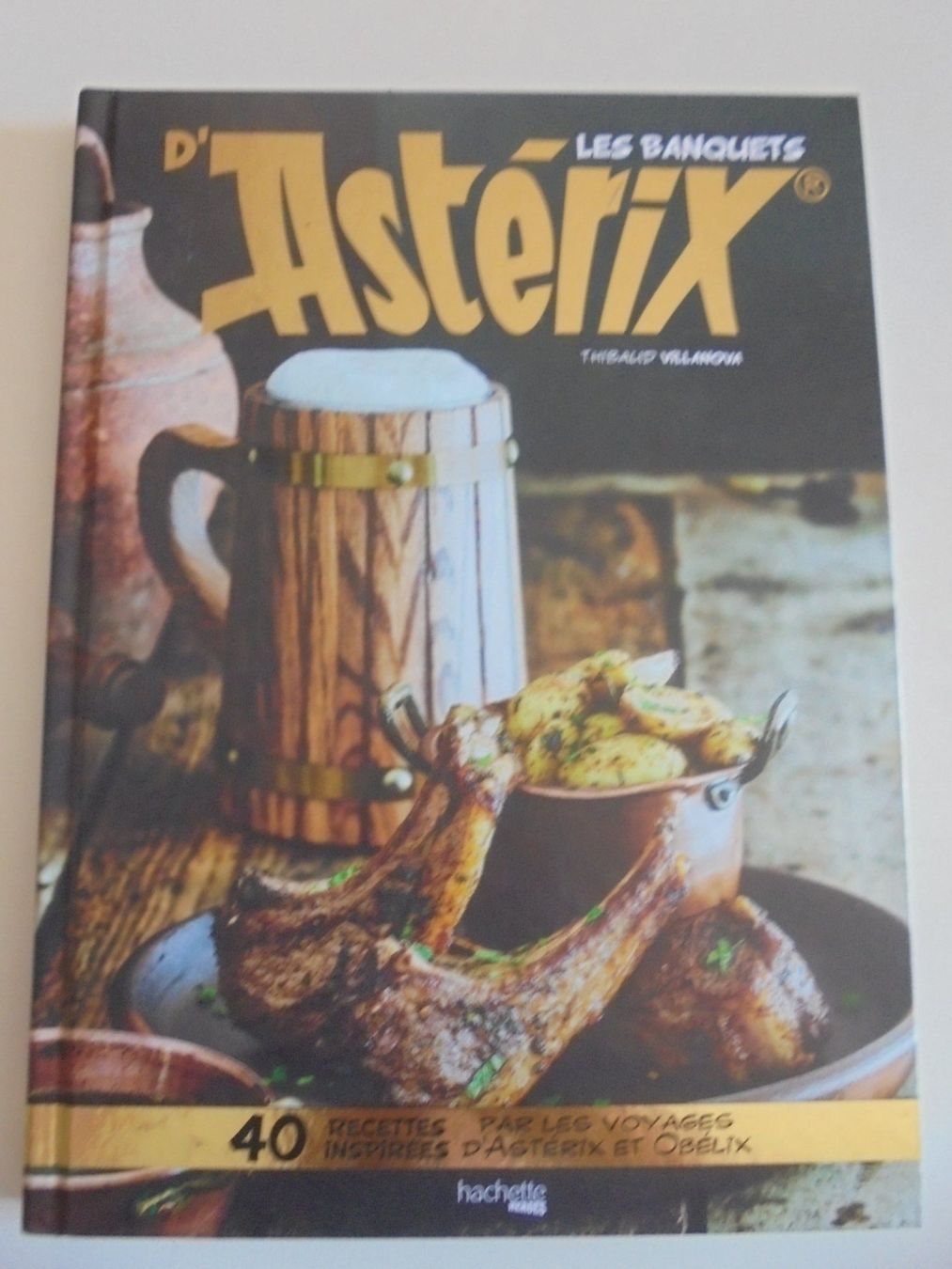 Comics: " les banquets d' Astérix " édition Hachette. 144 pages – Gebraucht aus Eclépens von Consuelo