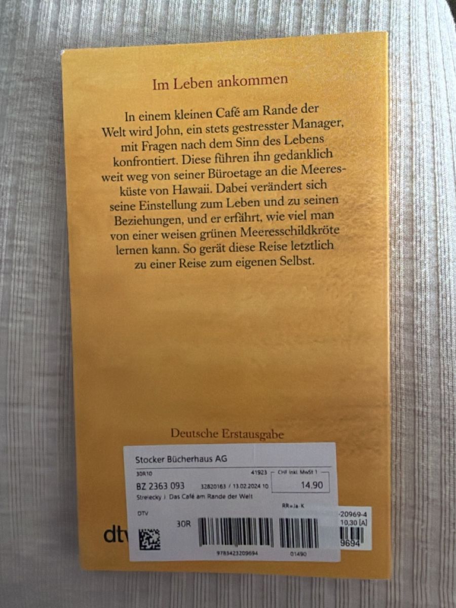 Libri: Buch John Strelecky - Das Café am Rande der Welt – Nuovo (secondo la descrizione) da Ossingen venduto da dascha_fej 1