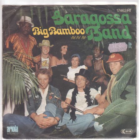 Saragossa Band - big bamboo ay ay ay
