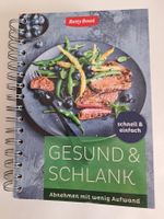Gesund & Schlank Schnell & Einfach Abnehmen Betty Bossi
