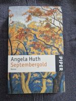 Angela Huth Septembergold Klassiker England