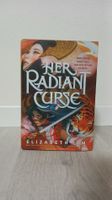 Her Radiant Curse von Elizabeth Lim