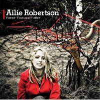 Ailie Robertson - First Things First