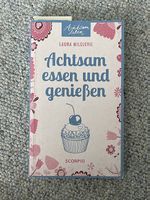 Achtsam Essen und geniessen
