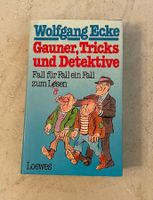 Gauner, Tricks und Detektive