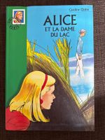 Alice et la dame du lac: Aventure d'été! Livre enfant