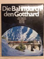 Buch : Die Bahn durch den Gotthard
