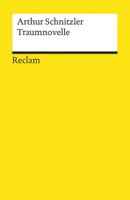 Kostenloser Versand - Neu! Arthur Schnitzler Traumnovelle