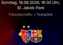 FC Basel - FC Barcelona 3x Tickets B3 16.08.2026 16:30 Uhr