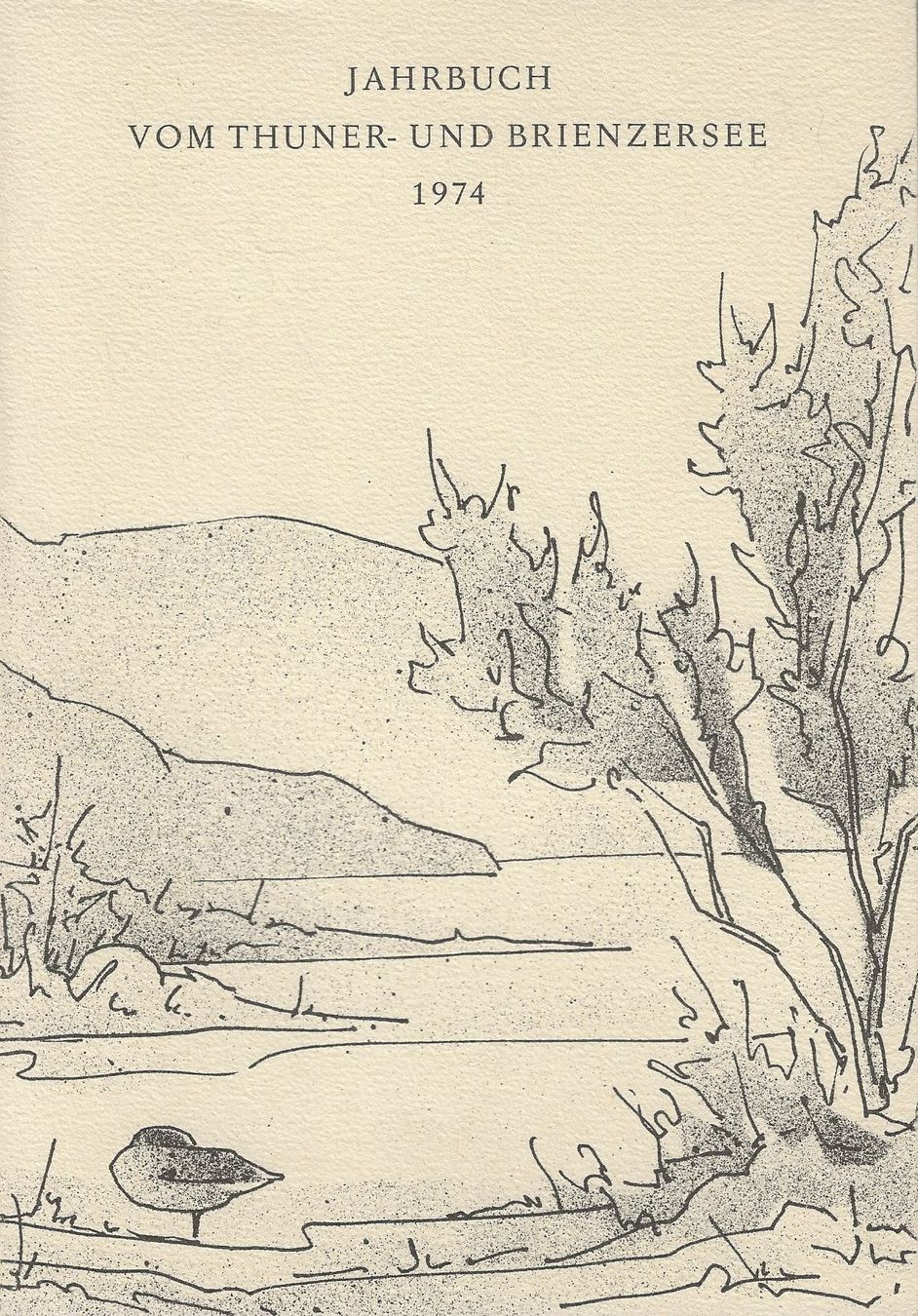 Libri: Jahrbuch vom Thuner- und Brienzersee 1974 – Usato da Bern venduto da Grindelwaldaus