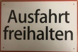 Blechschild Ausfahrt Freihalten Garage Strasse Parkplatz