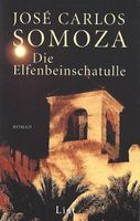 Somoza Jose Carlos - Die Elfenbeinschatulle / Krimi