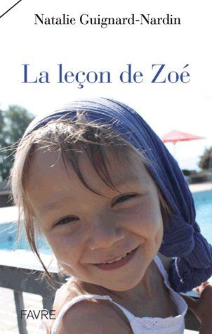 Bücher: La leçon de Zoé – Gebraucht aus Neuchâtel von Dualseele