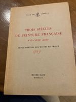 Trois Siècles de Peinture Française