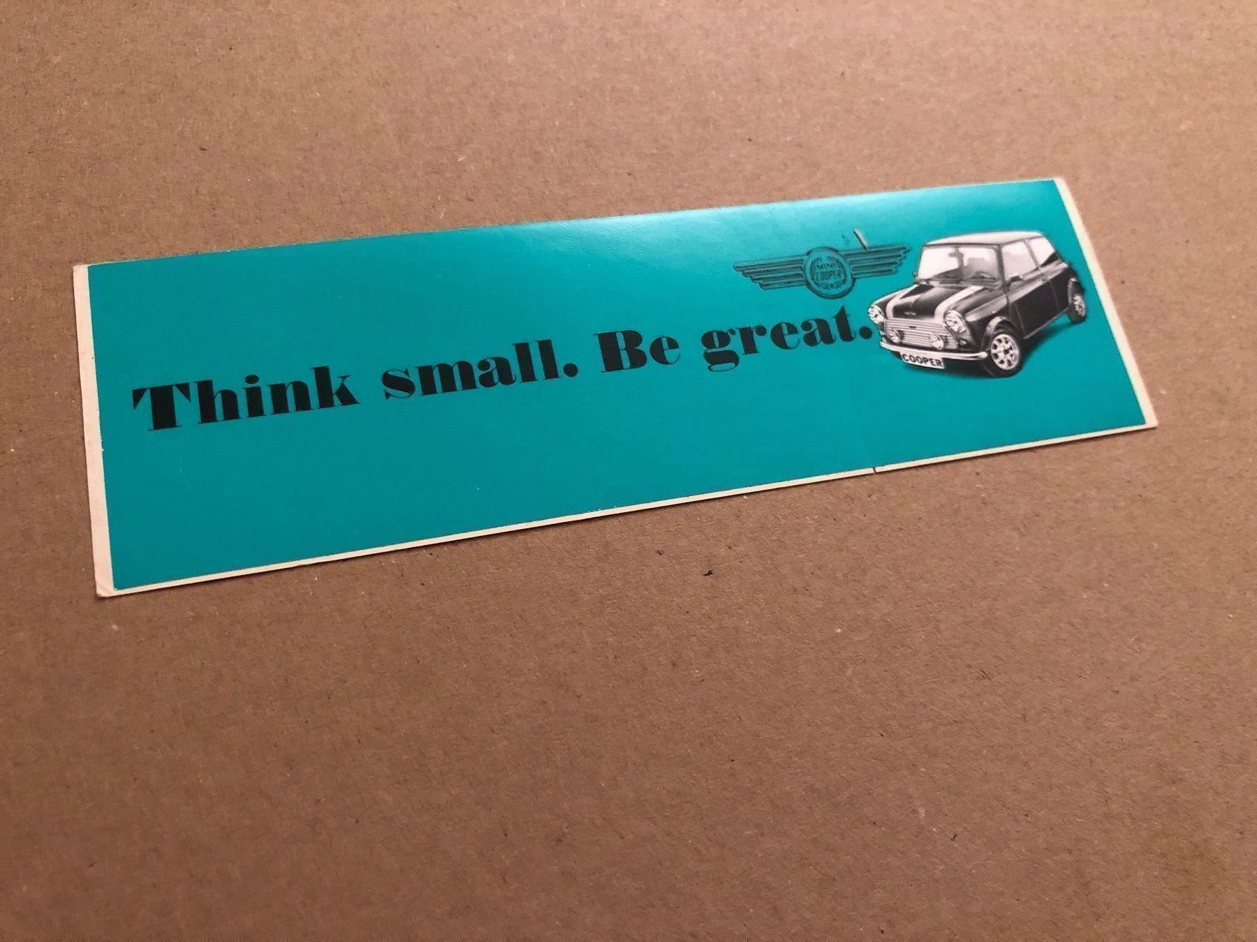 Aufkleber: Mini Cooper - Think small. Be great – Gebraucht aus Winterthur von cheerio97 1