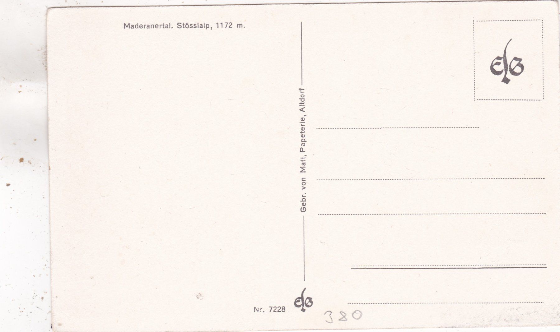 Ansichtskarten: Maderanertal Stössialp – Gebraucht aus Herisau von Lisegrat2008 1