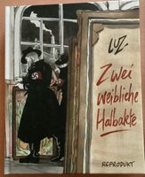 LUZ Zwei weibliche Halbakte Comic Reprodukt neu