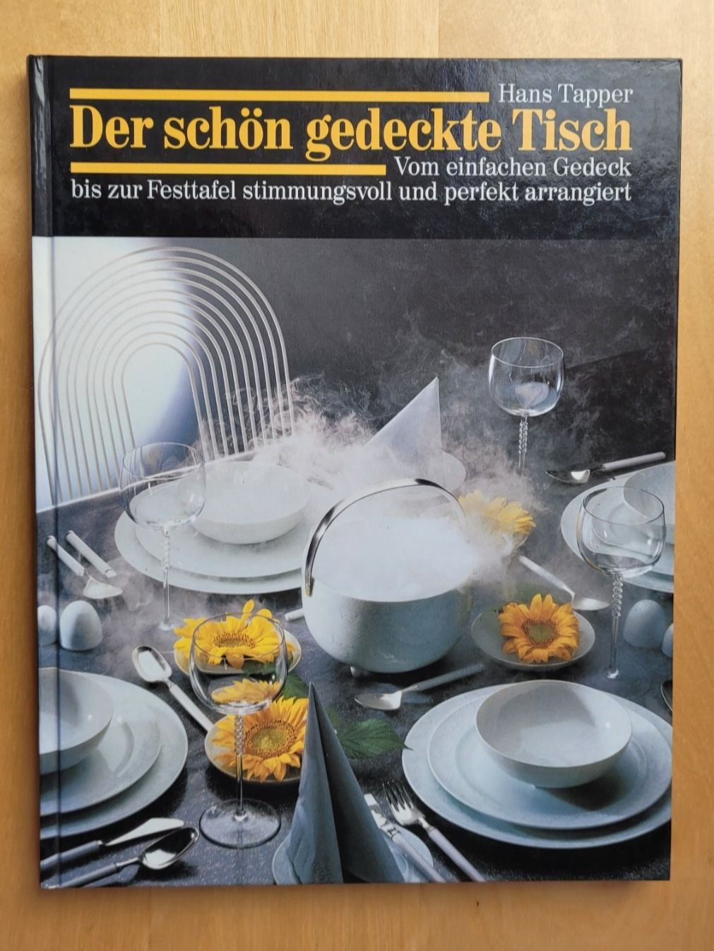 Libri: DER SCHÖN GEDECKTE TISCH – Usato da Neftenbach venduto da Mador6