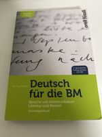 Deutsch für die BM Sprache und Kommunikation