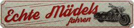 Blechschild-ECHTE MÄDELS FAHREN MOTORRAD - 46 X 10 CM
