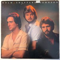 Holm, Sheppard, Johnson –  Vinyl LP