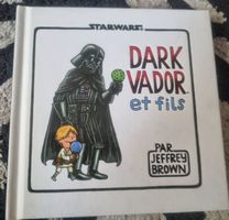 Dark Vador et fils, un livre Star Wars pour les enfants!