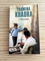 L‘Attentat - Yasmina Khadra