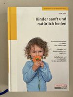 Ratgeber Kinder sanft und natürlich heilen