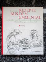 Rezepte aus dem Emmental - Fritz Gfeller - Buchausgabe