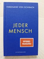 Ferdinand von Schirach Jeder Mensch Buch 6. Auflage