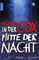 Cox Michael - In der Mitte der Nacht  / Krimi