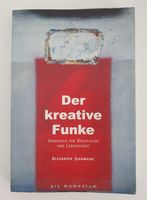 Der kreative Funke - Handbuch für Kreativität & Lebenskunst