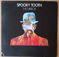 Spooky Tooth - The Mirror