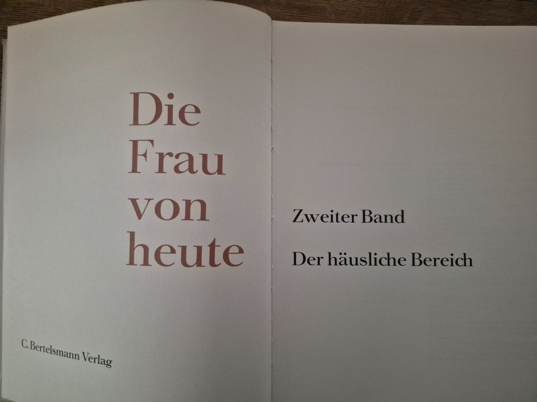 Bücher: Die Frau von heute – Gebraucht aus Balsthal von Jamamoegg 1