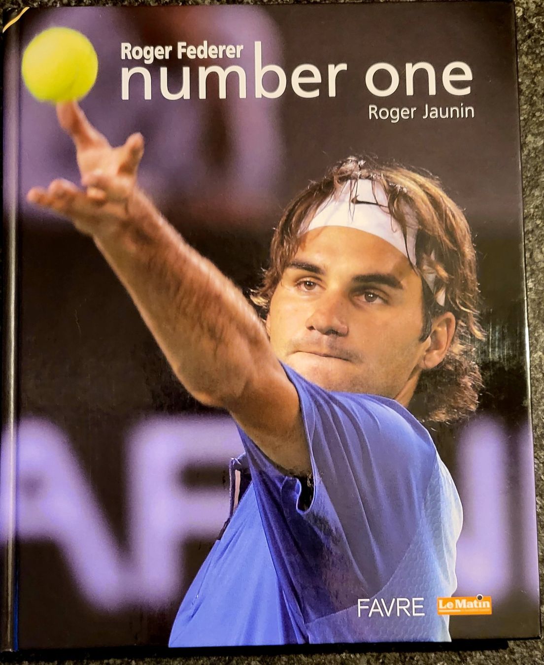 Bücher: Biographie Roger Federer  Number One – Gebraucht aus Montet (Glâne) von KOADA