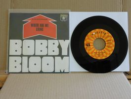 Bobby Bloom – Where Are We Going / Of Yesterday