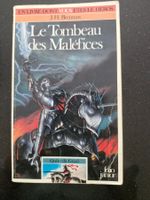 Livre dont vous êtes le héros - Le Tombeau es Maléfices