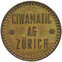 Schweiz Jeton / Zürich CIWAMATIC AG