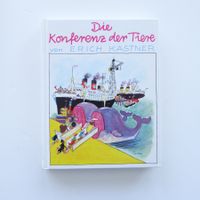 Die Konferenz der Tiere - Erich Kästner