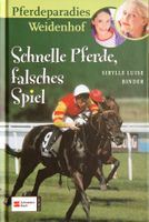 Binder Sibylle Luise - Schnelle Pferde, falsches Spiel (geb)
