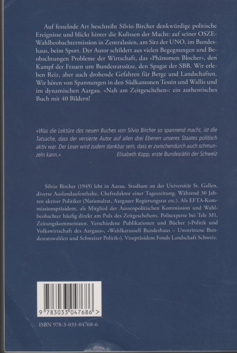 Bücher: Silvio Bircher - Nah am Zeitgeschehen – Gebraucht aus Remetschwil von Privatflohmi 1