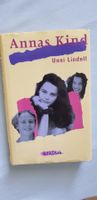 Annas Kind - Unni Lindell
