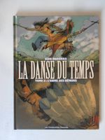LA DANSE DU TEMPS  TOME 2  L'ARME DES DEMONS